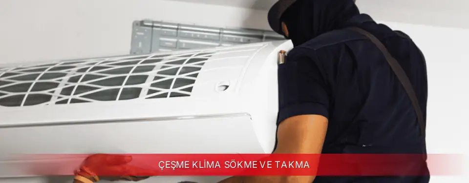 Çeşme İlçemi Vestel Klima Sökme ve Takma